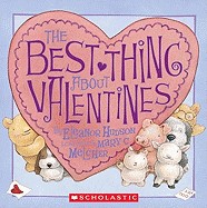 Best Thing about Valentines (Turtleback School & Library)
