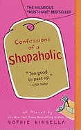 Confessions of a Shopaholic (Turtleback School & Library)
