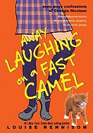 Away Laughing on a Fast Camel (Turtleback School & Library)