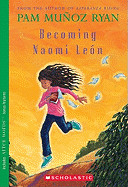 Becoming Naomi Leon (Turtleback School & Library)