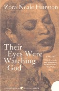 Their Eyes Were Watching God (Turtleback School & Library)