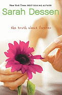 Truth about Forever (Turtleback School & Library)