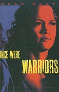 Once Were Warriors (Turtleback School & Library)