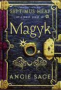 Magyk (Bound for Schools & Libraries)