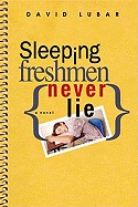 Sleeping Freshmen Never Lie (Turtleback School & Library)