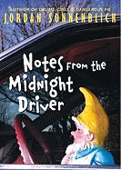 Notes from the Midnight Driver (Bound for Schools & Libraries)