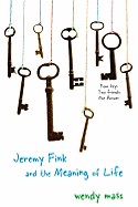 Jeremy Fink and the Meaning of Life (Turtleback School & Library)