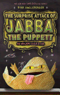 Surprise Attack of Jabba the Puppett: An Origami Yoda Book