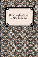 Complete Poems of Emily Bronte