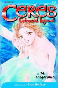 Ceres: Celestial Legend, Vol. 14: Hagoromo