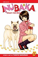 Inubaka: Crazy for Dogs, Volume 1