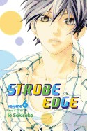 Strobe Edge, Volume 6