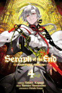Seraph of the End, Vol. 4: Vampire Reign
