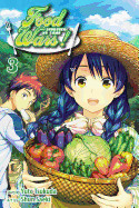 Food Wars!, Vol. 3: Shokugeki No Soma