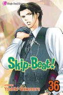 Skip Beat!, Vol. 36