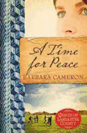 Time for Peace: Quilts of Lancaster County - Book 3