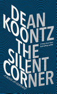 Silent Corner: A Novel of Suspense