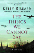 Things We Cannot Say