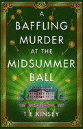 Baffling Murder at the Midsummer Ball