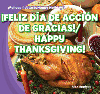 Feliz Da de Accin de Gracias! / Happy Thanksgiving!