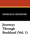 Journeys Through Bookland (Vol. 1)