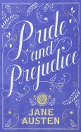 Pride and Prejudice. Jane Austen