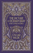 Picture of Dorian Gray and Other Works
