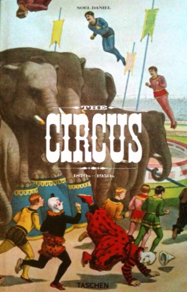 The Circus, 1870s-1950s