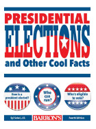 Presidential Elections and Other Cool Facts (Revised)