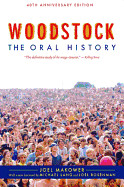 Woodstock: The Oral History (Anniversary)