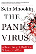 Panic Virus: A True Story of Medicine, Science, and Fear