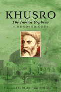 Khusro, the Indian Orpheus