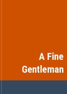 A Fine Gentleman