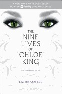 Nine Lives of Chloe King: The Fallen; The Stolen; The Chosen