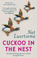 Cuckoo in the Nest (UK)