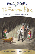 Five Go to Smuggler's Top. Enid Blyton