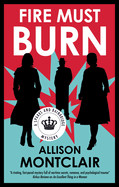 Fire Must Burn (Main)
