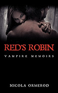 Red's Robin: Vampire Memoirs