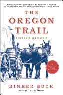 Oregon Trail: A New American Journey