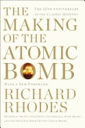 Making of the Atomic Bomb (Anniversary)