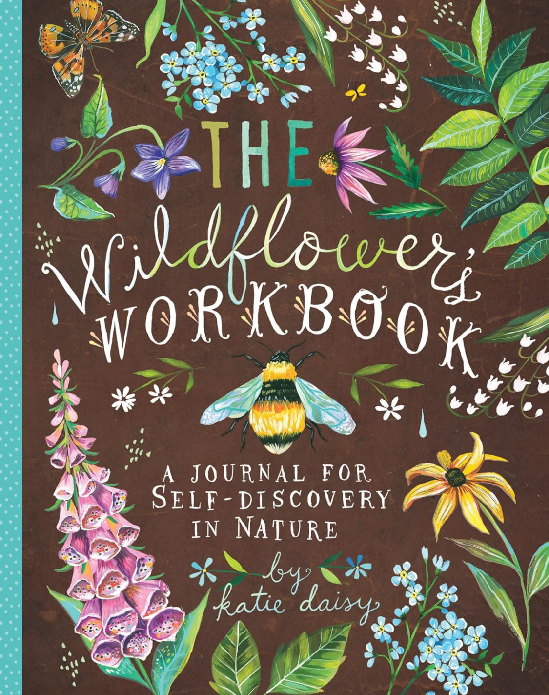How to be  Wildflower Workbook 