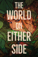 World on Either Side