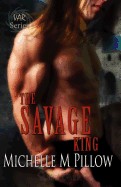 Savage King: Lords of the Var Book One