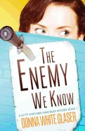Enemy We Know: A Letty Whittaker 12 Step Mystery