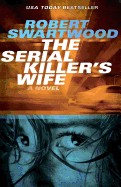 Serial Killer's Wife