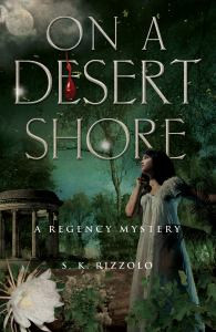 On a Desert Shore (John Chase/Penelope Wolfe Regency Mysteries #4)