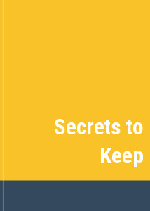 Secrets to Keep