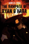 Rampage of Ryan O'Hara