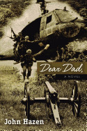 Dear Dad, A Novel