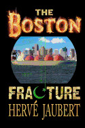 Boston Fracture